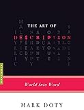 The Art Of Description World Into Word Art Of English Edition