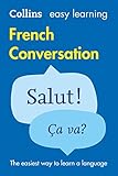 Easy Learning French Conversation Collins Easy Learning English Edition