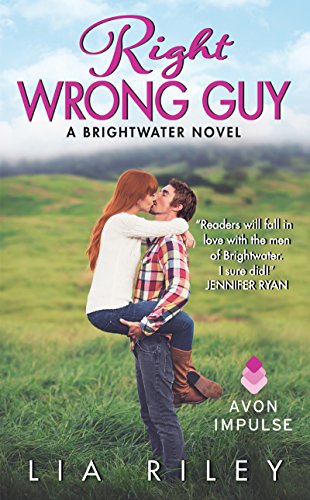 Right Wrong Guy (By: Lia Riley) cover