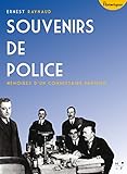 Souvenirs De Police Mmoires Dun Commissaire Parisien