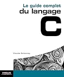 Le Guide Complet Du Langage C (blanche)