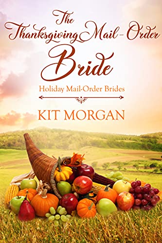 The Thanksgiving Mail Order Bride cover