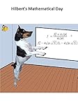 Hilberts Mathematical Day Answers To The Greatest Math Questions Of The 21st Century English Edition