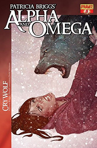 Alpha & Omega: Cry Wolf #8 book cover
