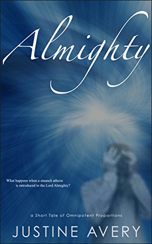 Almighty: A Short Tale of Omnipotent Proportions book cover