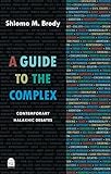 A Guide To The Complex Contemporary Halakhic Debates English Edition
