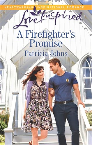 A Firefighter's Promise (By: Patricia Johns) cover