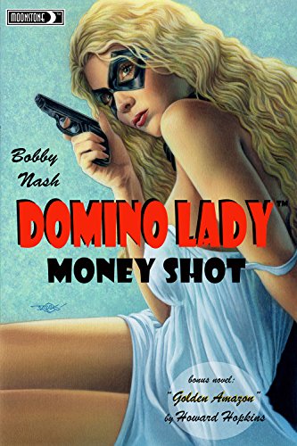 Moneyshot (By: Doug Klauba,Bobby Nash,Howard Hopkins) cover