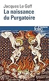 La Naissance Du Purgatoire Folio Histoire T 31