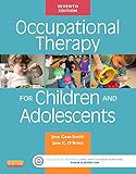 Occupational Therapy For Children And Adolescents Ebook Case Review English Edition