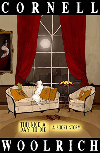 Too Nice a Day to Die book cover
