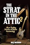 The Strat In The Attic 2 English Edition