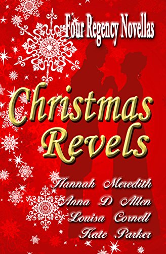 Christmas Revels I (With: Anna D. Allen,Hannah Meredith,Louisa Cornell) cover