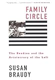 Family Circle The Boudins And The Aristocracy Of The Left English Edition