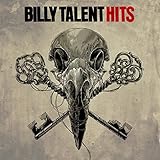 Billy Talent Hits (Deluxe Edition)