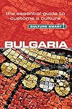 Bulgaria Culture Smart The Essential Guide To Customs Culture
