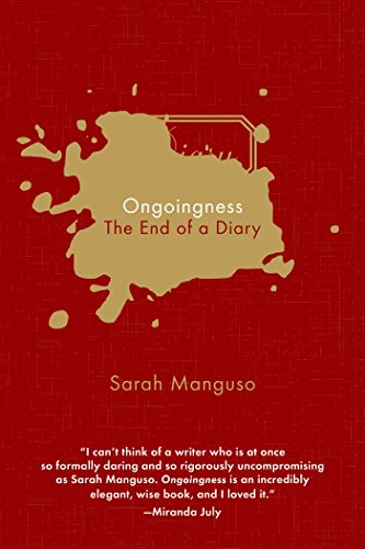 Ongoingness: The End of a Diary book cover