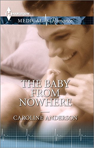 The Baby from Nowhere (By: Caroline Anderson) cover