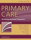 Primary Care Second Edition An Interprofessional Perspective