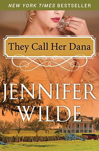 They Call Her Dana (As: Jennifer Wilde) cover