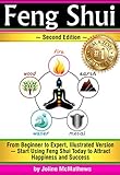 Feng Shui From Beginner To Expert Illustrated Version Start Using Feng Shui Today To Attract Happiness And Success Feng Shui Bagua Map Feng Shui Colors Feng Shui Tips English Edition