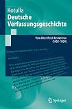 Deutsche Verfassungsgeschichte Vom Alten Reich Bis Weimar 1495 Bis 1934 Springerlehrbuch German Edition