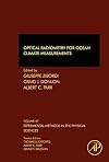 Experimental methods in the physical sciences. Volume 47, Optical radiometry for ocean climate measurements