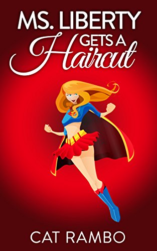 Ms. Liberty Gets a Haircut book cover