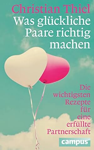 Was glückliche Paare richtig machen Christian Thiel