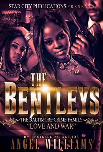 The Bentleys: The Baltimore Crime Family book cover