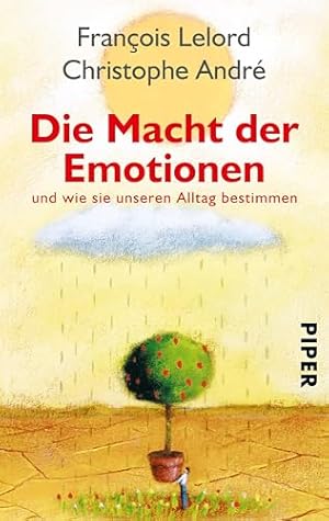 Die Macht der Emotionen: Wie Gefühle unser Leben bestimmen Maren Urner