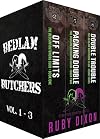 Bedlam Butchers: Volumes 1-3
