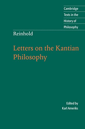 Reinhold: Letters on the Kantian Philosophy (By: Karl P. Ameriks,James Hebbeler) cover