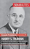 Harry S Truman Et La Fin De La Seconde Guerre Mondiale Le Prsident Le Plus Controvers Des Tatsunis Grands Prsidents T 7