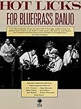 Hot Licks For Bluegrass Banjo English Edition