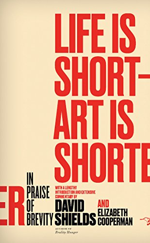 Life Is Short – Art Is Shorter: In Praise of Brevity book cover