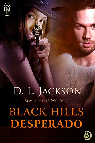 Black Hills Desperado book cover
