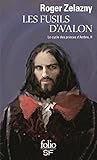Le Cycle Des Princes D'ambre (tome 2)   Les Fusils D'avalon