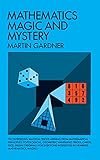 Mathematics Magic And Mystery Dover Recreational Math English Edition