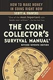 The Coin Collectors Survival Manual Revised Seventh Edition English Edition