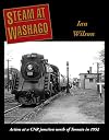 Steam at Washago: Action at a CNR junction north of Toronto in 1952