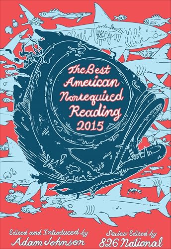 The Best American Nonrequired Reading 2015 cover