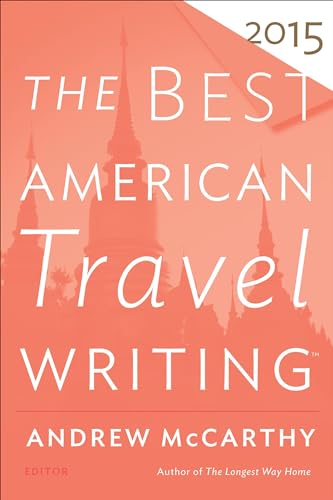 The Best American Travel Writing 2015 (By: Jason Wilson) cover