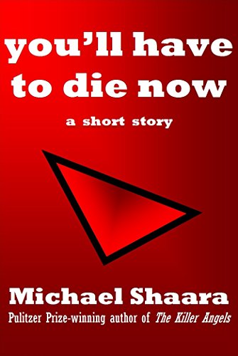 You'll Have To Die Now book cover
