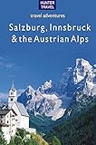 Salzburg Innsbruck The Austrian Alps Travel Adventures English Edition