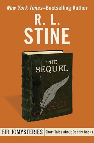 The Sequel (By: R.L. Stine) cover
