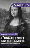 Lonard De Vinci Un Gnie Universel La Science Au Service De Lart Artistes T 20