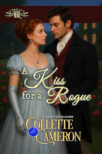 A Kiss for a Rogue / A Kiss for Miss Kingsley book cover