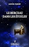 Le Berceau dans les Étoiles
