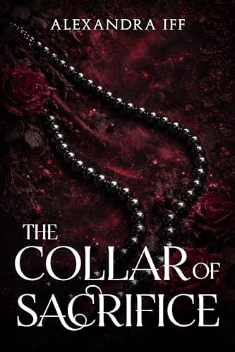 The Collar of Sacrifice book cover